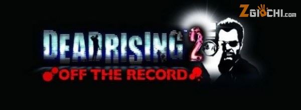 Primo video per Dead Rising 2: Off The Record