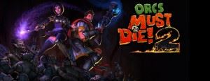 orcs must die 2