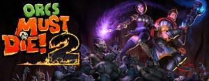 orcs must die 2