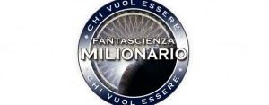 Disponibile Chi vuol essere milionario? Fantascienza