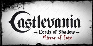 Castlevania Lords of Shadow - Mirror of Fate