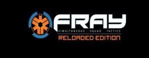 Speciale | Fray Reloaded