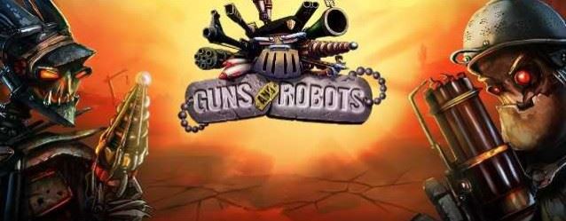 Parte l’open beta di Guns and Robots mobile