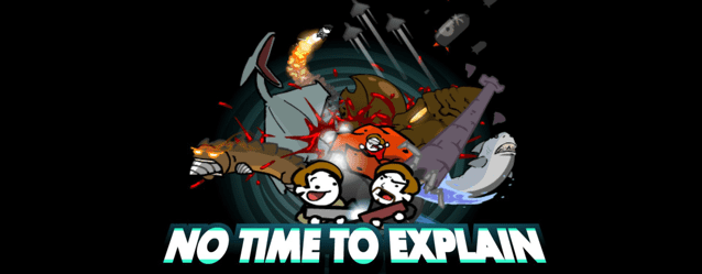 No Time to Explain