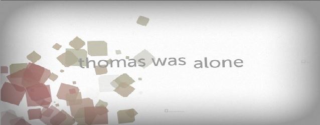 Thomas Was Alone