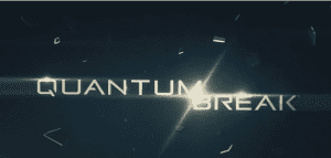 Quantum Break Evidenza
