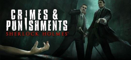 Sherlock Holmes: Crimes and Punishments – Primo teaser trailer mobile