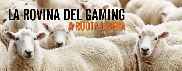 La Rovina del Gaming – A Ruota Libera