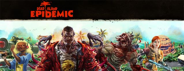 Dead Island: Epidemic
