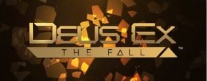 deus-ex-the-fall-evidenza