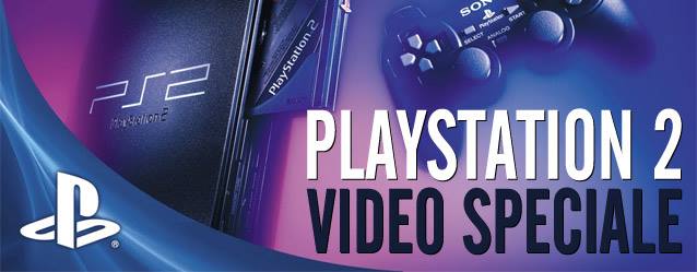 Sony PlayStation 2 – Video Speciale