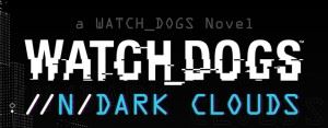 Watch_Dogs_Dark_Clouds-EBOOK_Cover