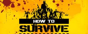 How to Survive - La modalità in terza persona è disponibile su Steam