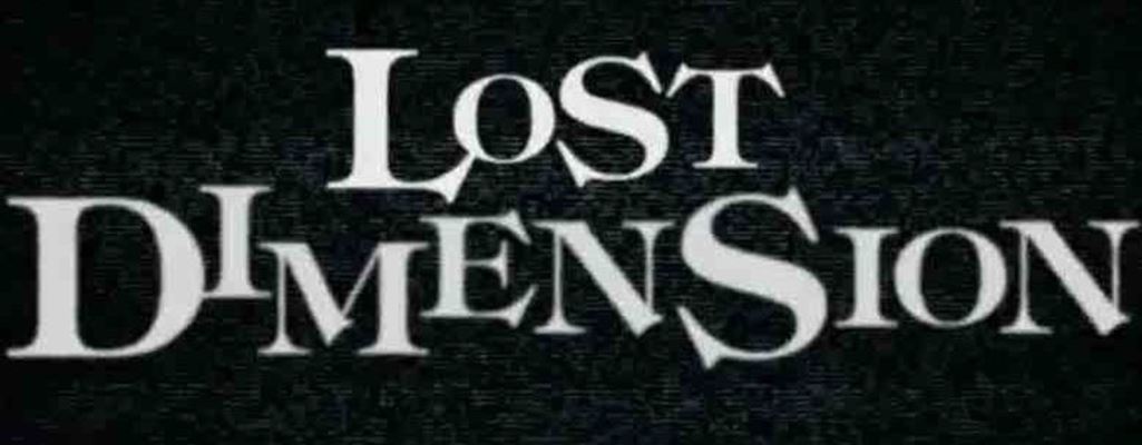 Lost Dimension