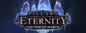pillars_of_eternity_white_march_part_I